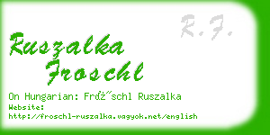 ruszalka froschl business card